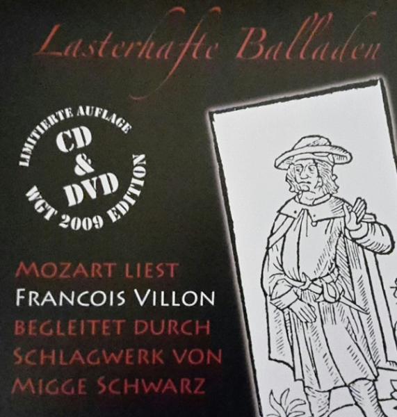 Mozart liest Francois Villon - Die lasterhaften Balladen Download